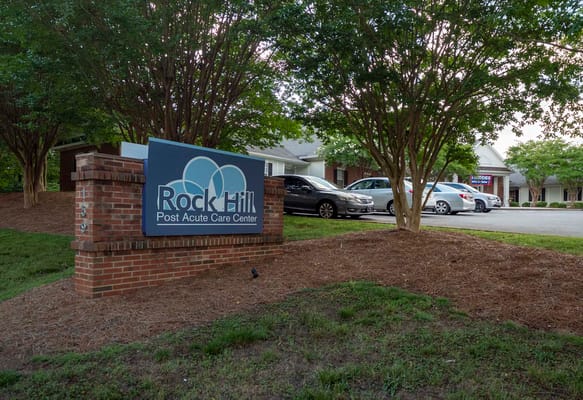 Exterior sign at Rock Hill Post Acute Care Center