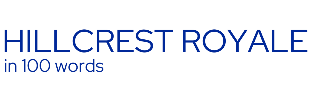 Hillcrest Royale