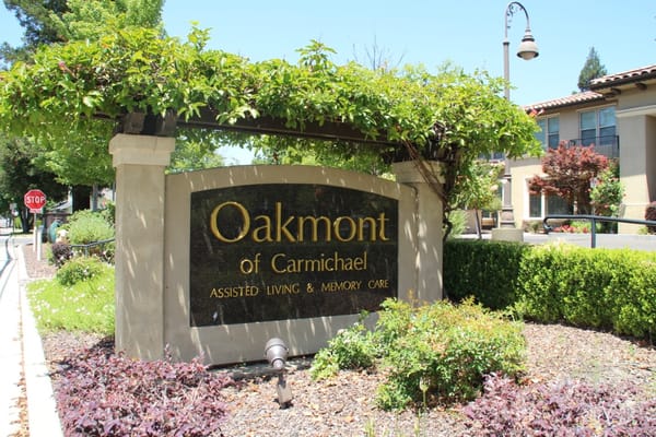 Sign for Oakmont of Carmichael at the entrance