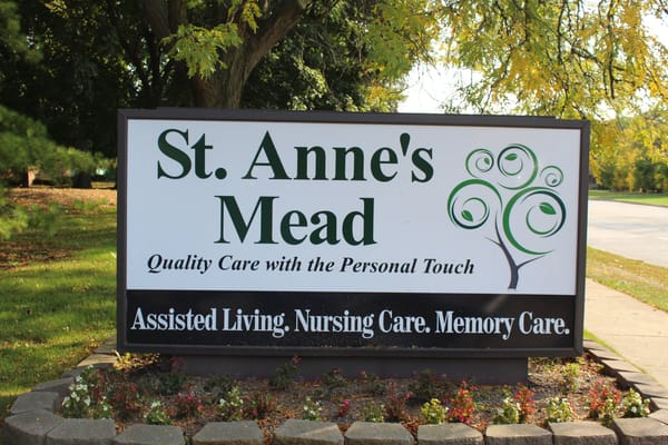Facility signage for St. Anne's Mead Assisted Living