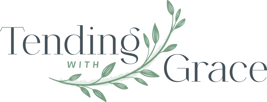 Tending with Grace