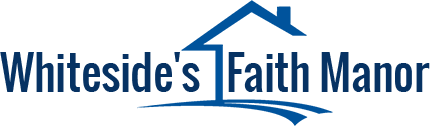 Whiteside’s Faith Manor