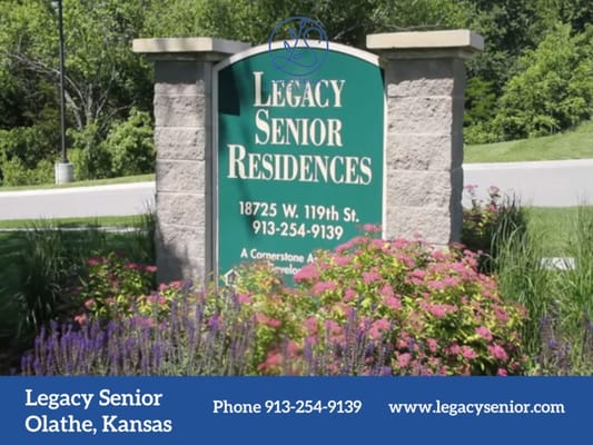 Sign for Legacy Senior Residences indicating address and contact number