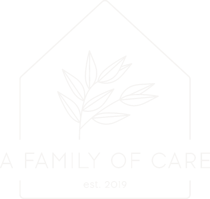 A Family of Care