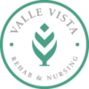 Valle Vista Rehabilitation and Nursing LLC
