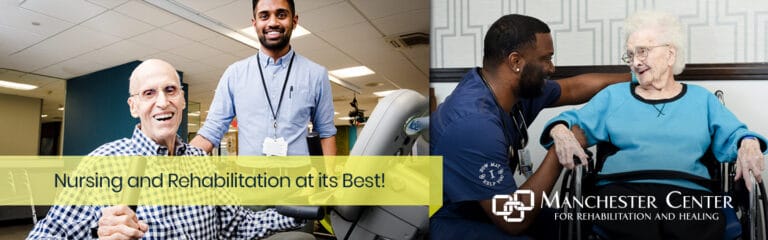 Manchester Center for Rehabilitation and Healing, LLC