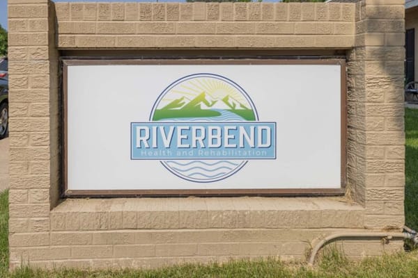 Riverbend Health and Rehabilitation Center