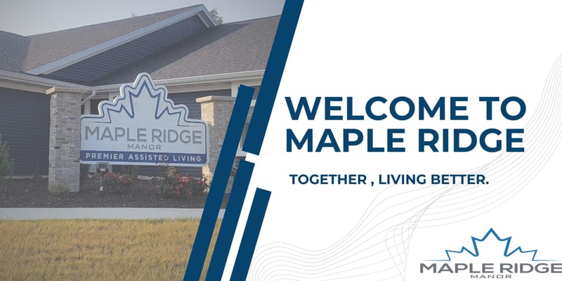 Exterior sign of Maple Ridge Manor with logo