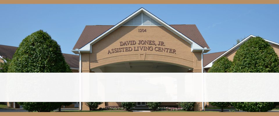 David Jones Jr. Assisted Living Center