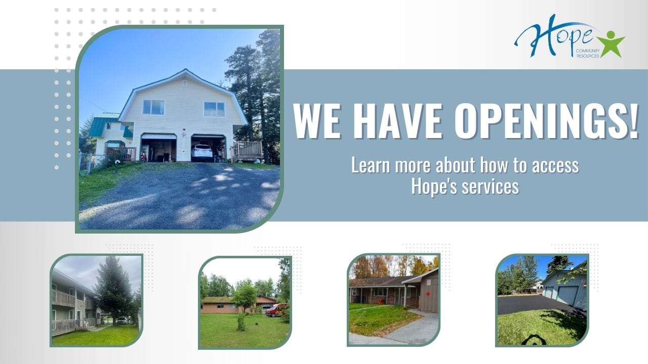 Exterior view of Hope facility showing available openings.