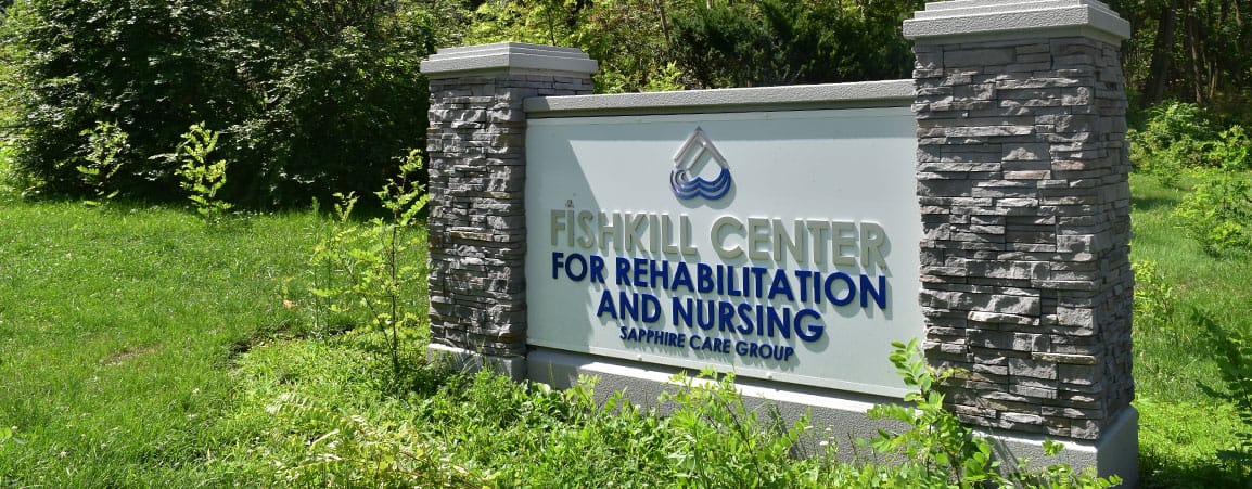 Building sign for Fishkill Center for Rehabilitation and Nursing