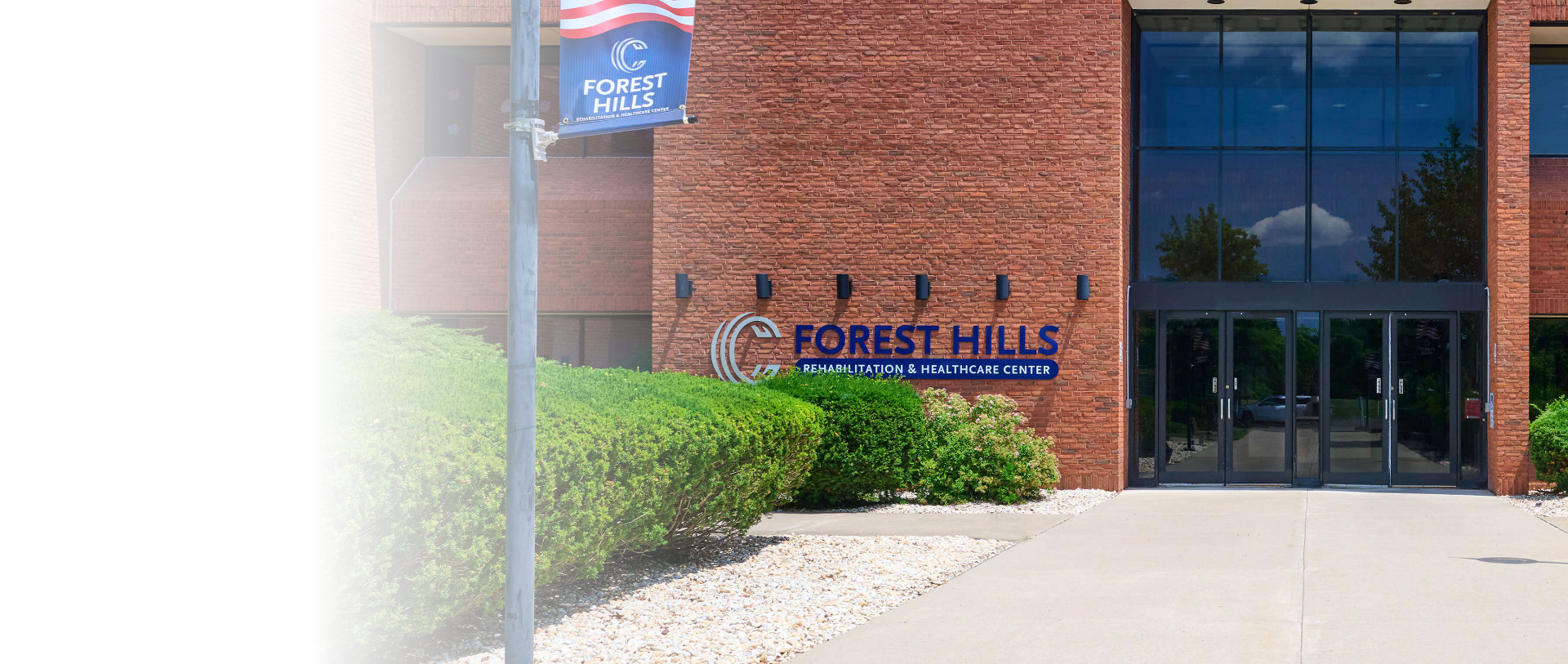 Exterior of Forest Hills Rehabilitation & Healthcare Center