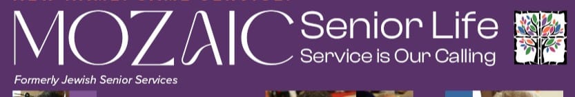 Mozaic Senior Life (Jewish Senior Services)
