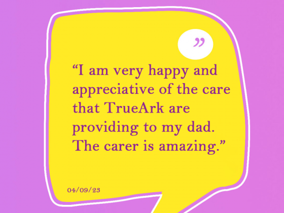 Quote praising care at TrueArk Healthcare