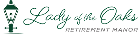 Lady of the Oaks Retirement Manor