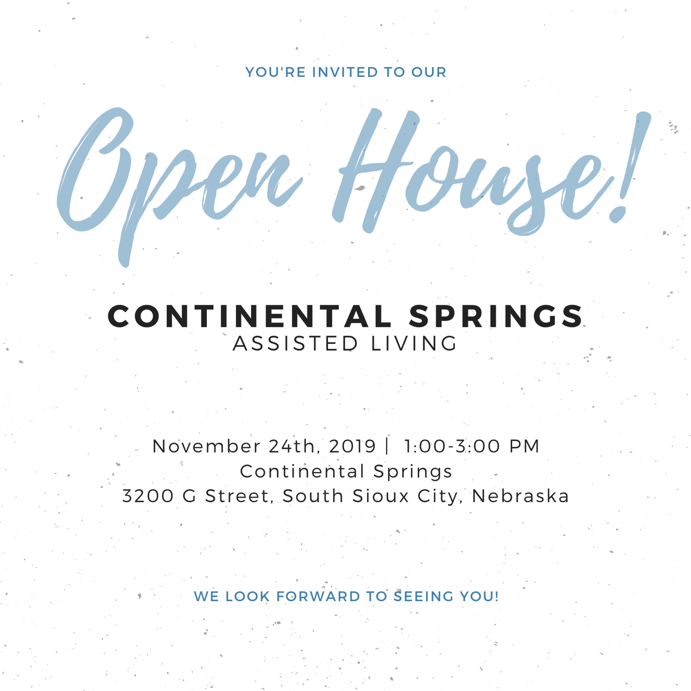 Continental Springs, LLC, Nursing Home in South Sioux City, NE — Open house invitation for Continental Springs Assisted Living