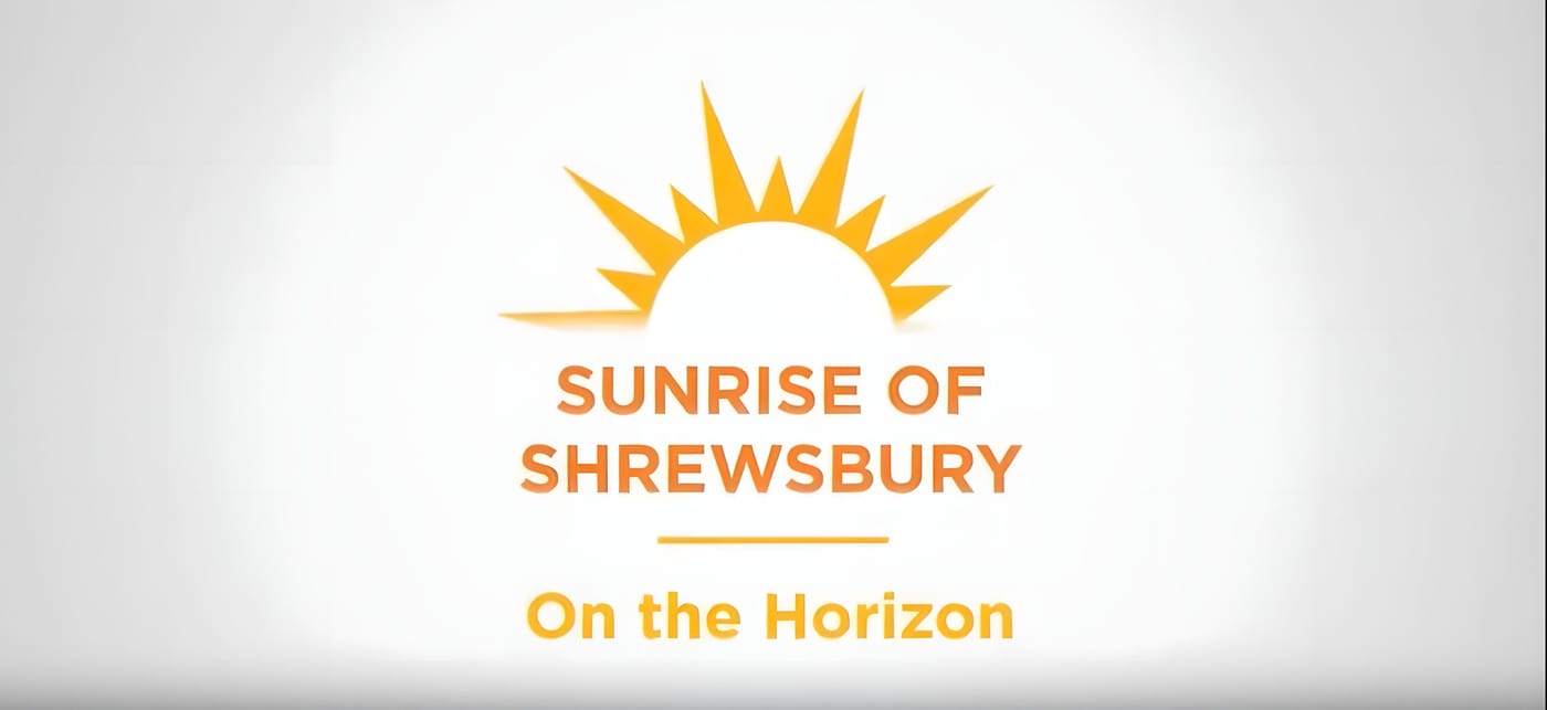 Video tour: Sunrise of Shrewsbury