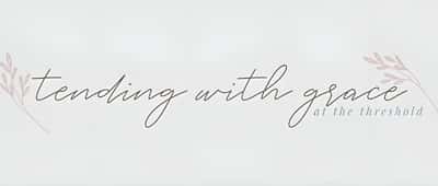 Tending with Grace - Senior Living Facility