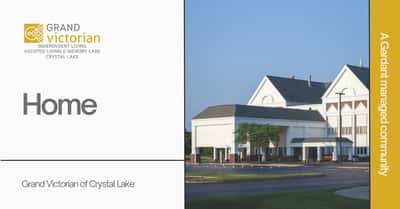 Grand Victorian at Crystal Lake - Senior Living Facility