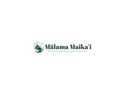 Mālama Maika‘i Health and Wellness Alliance