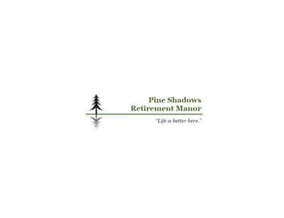 Pine Shadows Manor - Senior Living Facility