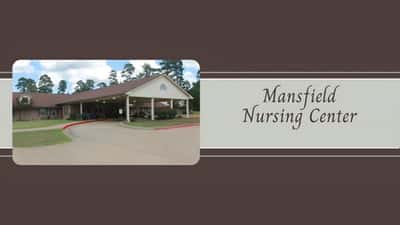Mansfield Nursing Center - Senior Living Facility