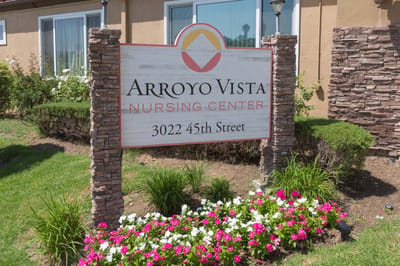 Sign for Arroyo Vista Nursing Center outside the building