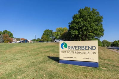Exterior sign for Riverbend Post Acute Rehabilitation facility