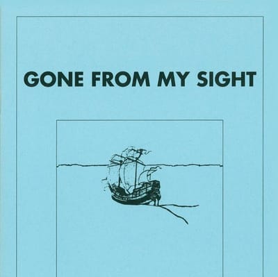 Illustration of a boat with the text 'Gone From My Sight'
