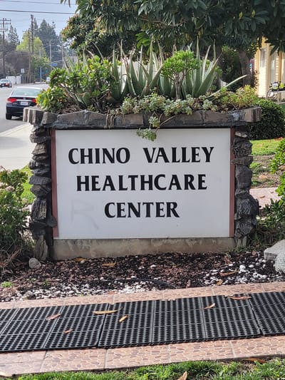 Sign of Chino Valley Healthcare Center at the entrance