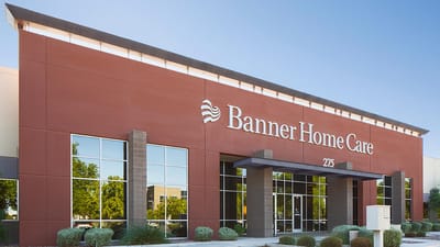 Exterior view of Banner Home Care building
