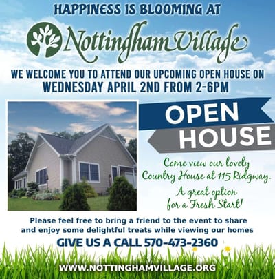 Nottingham Village Retirement Center, nursing home in Northumberland, PA — Open house announcement for Nottingham Village Retirement Center