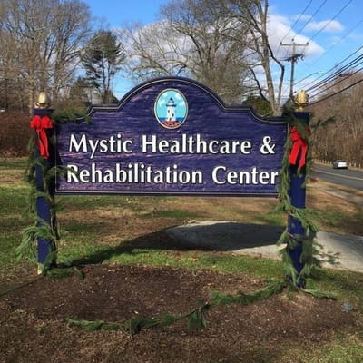Sign for Mystic Healthcare & Rehabilitation Center