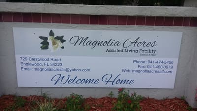Sign for Magnolia Acres Assisted Living Facility