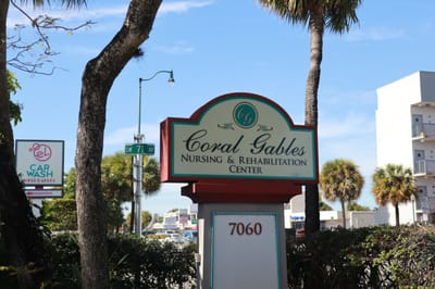 Sign for Coral Gables Nursing and Rehabilitation Center