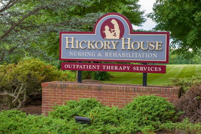 Sign for Hickory House Nursing & Rehabilitation
