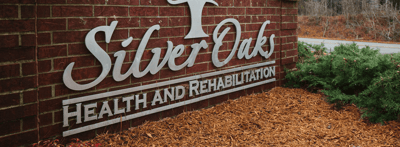 Signage for Silver Oaks Health and Rehabilitation