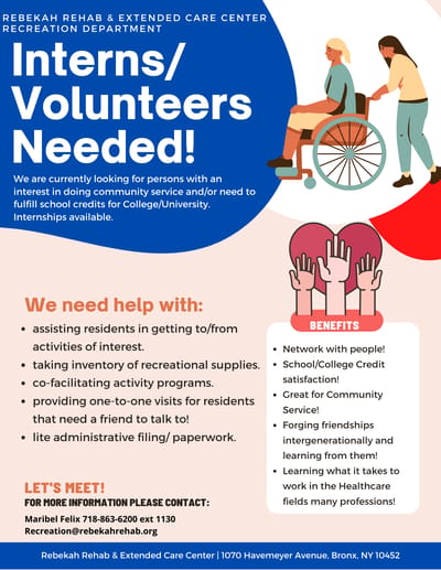 Rebekah Rehab Assisted Living Program, Inc., nursing home in Bronx, NY — Interns and volunteers needed for community service programs
