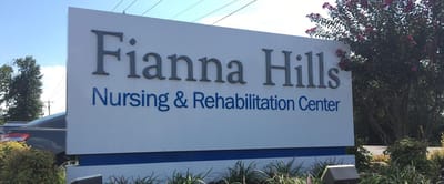 Facility sign for Fianna Hills Nursing and Rehabilitation Center
