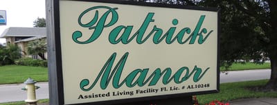 Patrick Manor, Inc., assisted living in Saint Petersburg, FL — Sign of Patrick Manor Assisted Living Facility