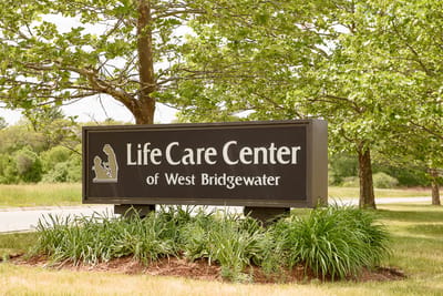 Sign for Life Care Center of West Bridgewater.