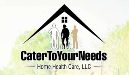Cater to Your Needs Home Health Care, LLC