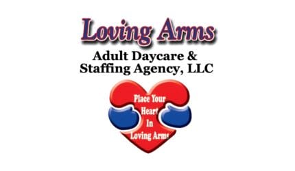 Loving Arms Adult Daycare Staffing Agency, LLC
