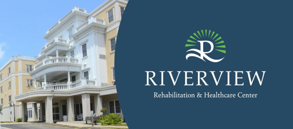Riverview Rehabilitation & Healthcare Center