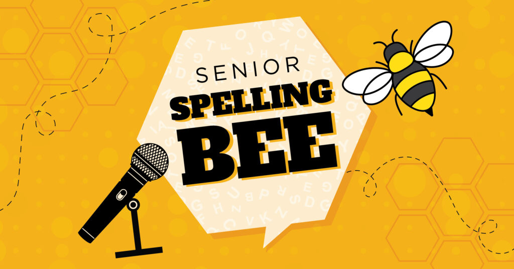 Graphic for a senior spelling bee event