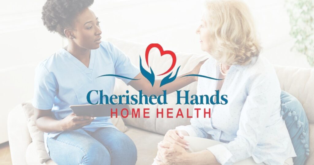 Cherished Hands Home Healthcare