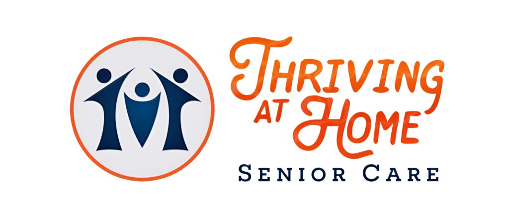 Thriving at Home Senior Care