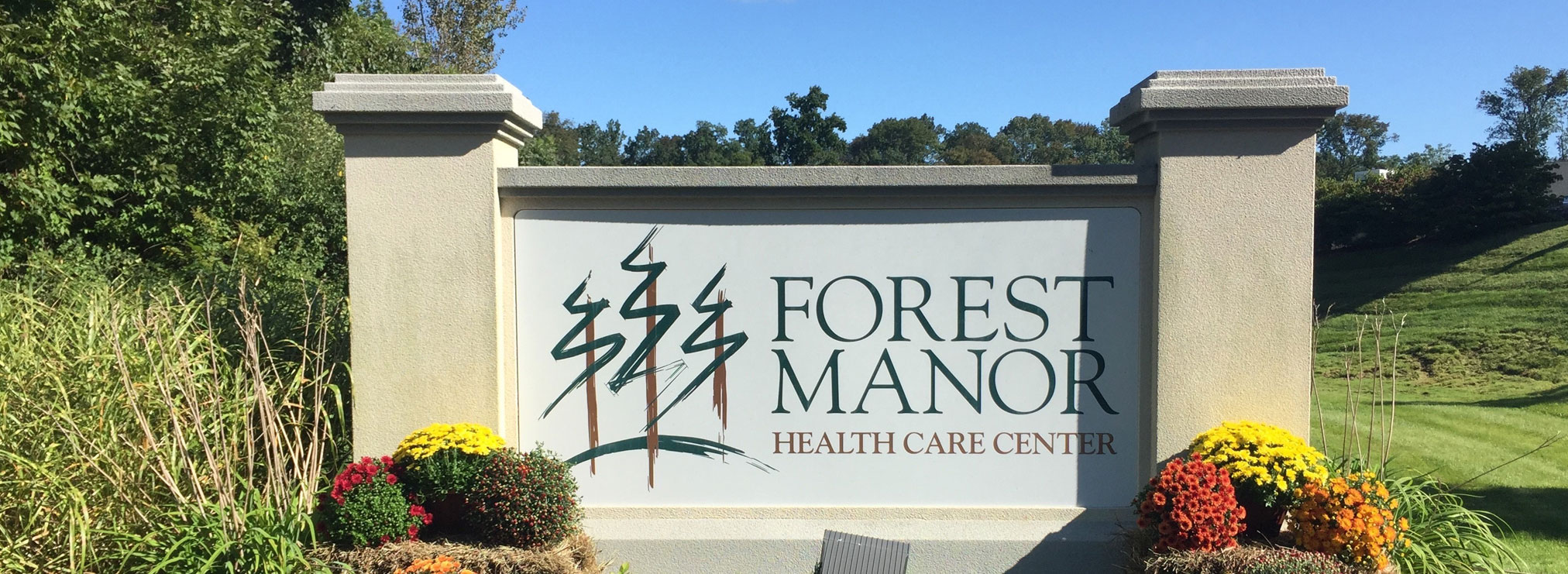 Outdoor sign for Forest Manor Health Care Center