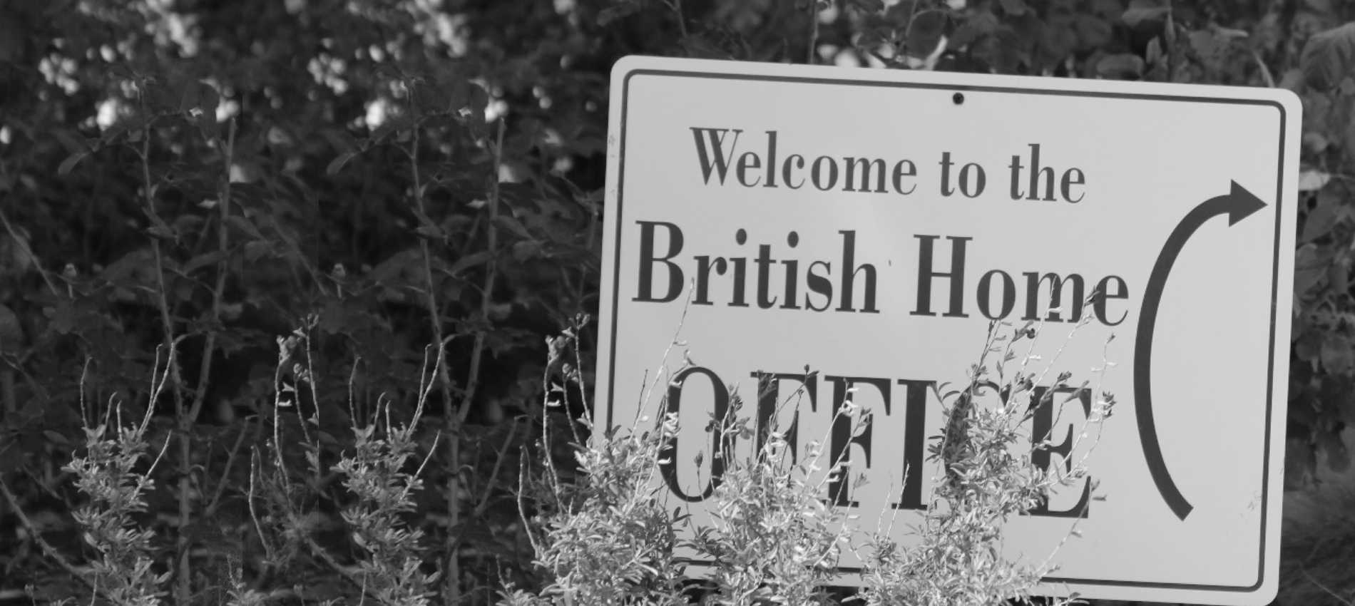 Sign welcoming visitors to the British Home