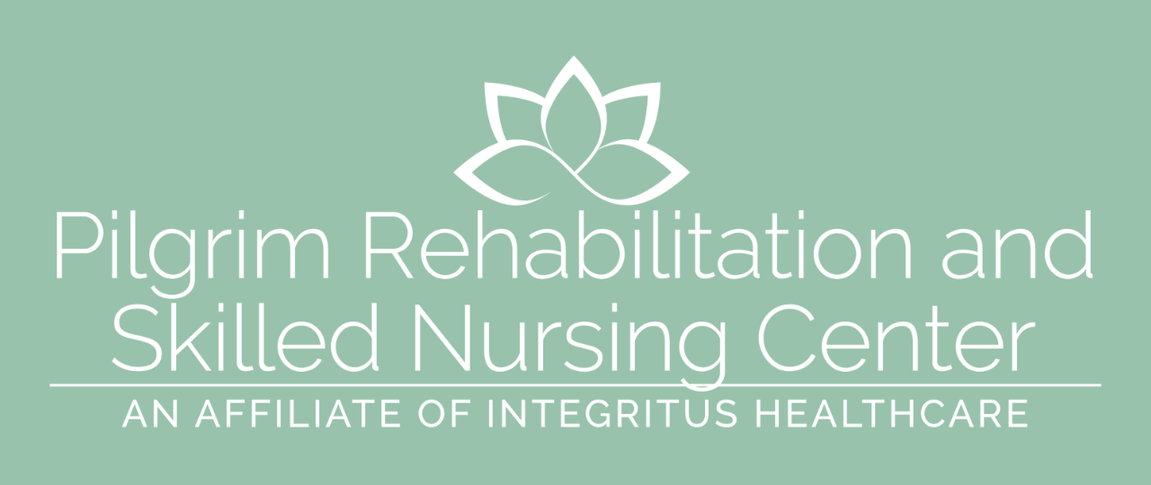 Pilgrim Rehabilitation and Skilled Nursing Center